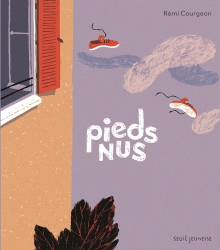 Pieds nus / Rémi Courgeon | Courgeon, Rémi (1959-....). Auteur