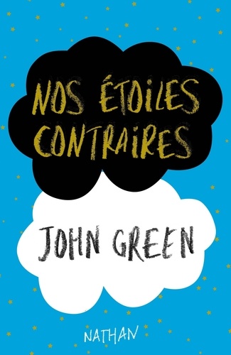 Nos étoiles contraires / John Green | Green, John (1977-....). Auteur