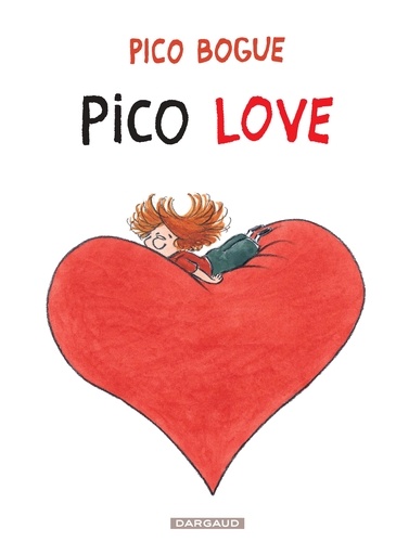 Plus d'infos sur 'Pico love / Dominique Roques' Pico love / Dominique Roques | Roques, Dominique. Auteur