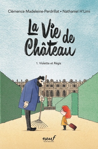 Violette et Régis / Clémence Madeleine-Perdrillat | Madeleine-Perdrillat, Clémence. Auteur