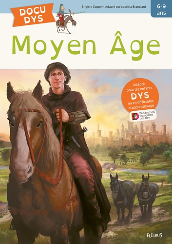 Moyen âge / écrit par Brigitte Coppin,... | Coppin, Brigitte. Auteur