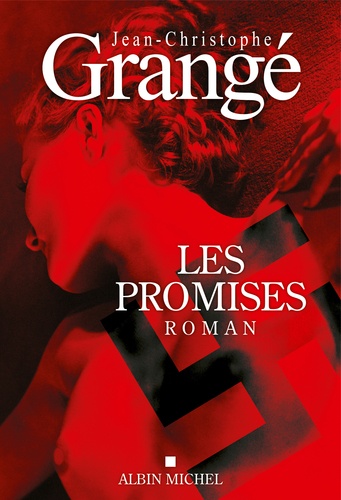 Les Promises | Grangé, Jean-Christophe