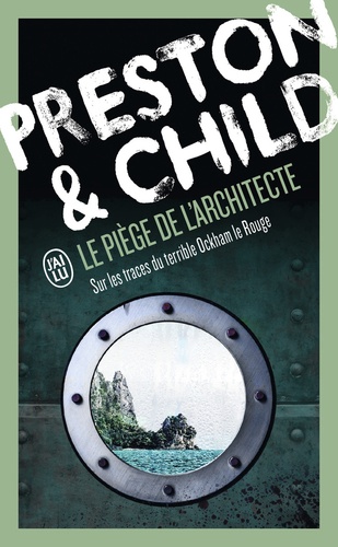 piège de l'architecte (Le) / Douglas Preston, Lincoln Child | Preston, Douglas (1956-) - écrivain américain. Auteur