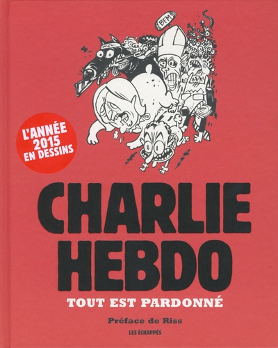 Charlie Hebdo : tout est pardonné | 