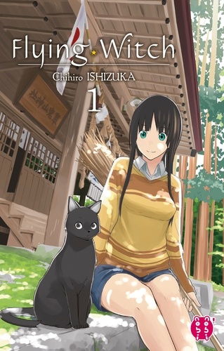 Flying witch / Chihiro Ishizuka, auteur. 1 | Ishizuka, Chihiro. Auteur