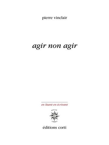 Vignette du document Agir non agir : éléments pour une poésie de la résistance écologique
