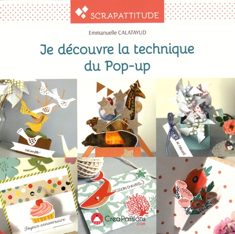 Découvrez la technique du pop-up / Emmanuelle Calatayud | Calatayud, Emmanuelle. Auteur