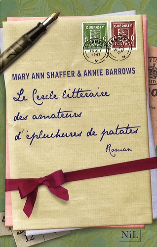 Cercle littéraire des amateurs d'épluchures de patates (Le) / Mary Ann Shaffer, Annie Barrows | Shaffer, Mary Ann (1934-2008) - écrivaine américaine. Auteur