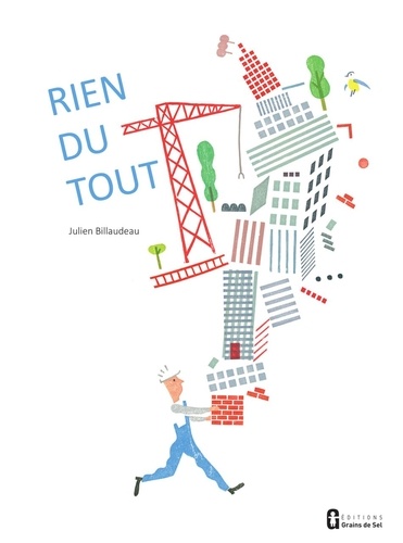 Rien du tout / Julien Billaudeau | Billaudeau, Julien. Auteur